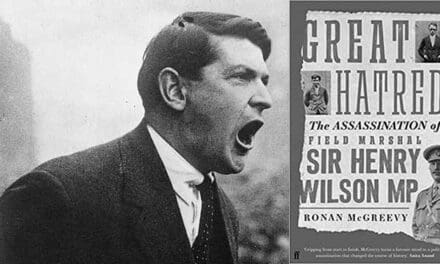BOOKS: The assassination of Sir Henry Wilson Ireland’s Sarajevo?